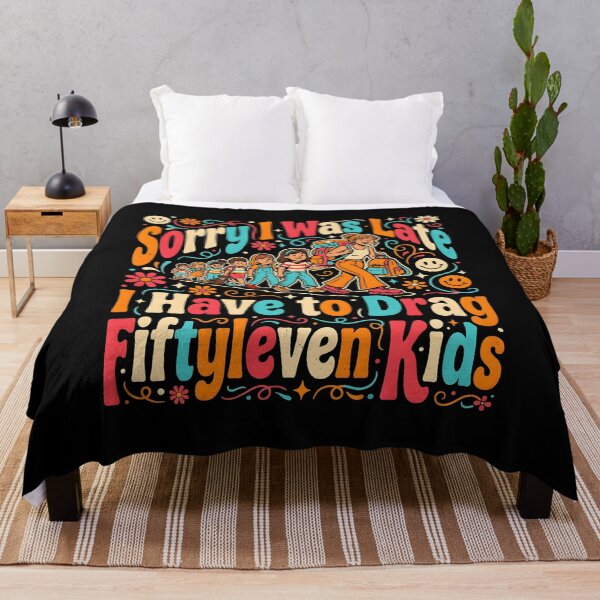 Item preview, Sorry I Was Late I Have to Drag Fiftyleven Kids Family Chaos designed and sold by Redgiant87x.