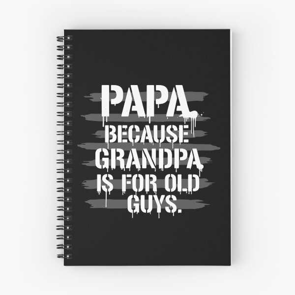 Item preview, Papa Because Grandpa Is For Old Guys Grandfather Grandparent  designed and sold by PopStars1993.