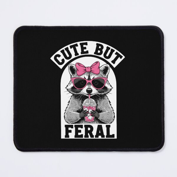 Item preview, Cute But Feral Raccoon Animal Lover Wild Personality designed and sold by SofiBlair.
