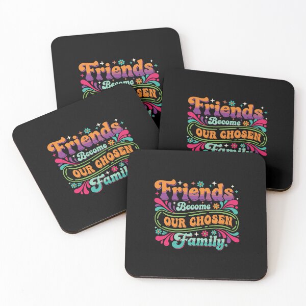 Item preview, Friends Become Our Chosen Family Best Friends Chosen Family  designed and sold by PopStars1993.