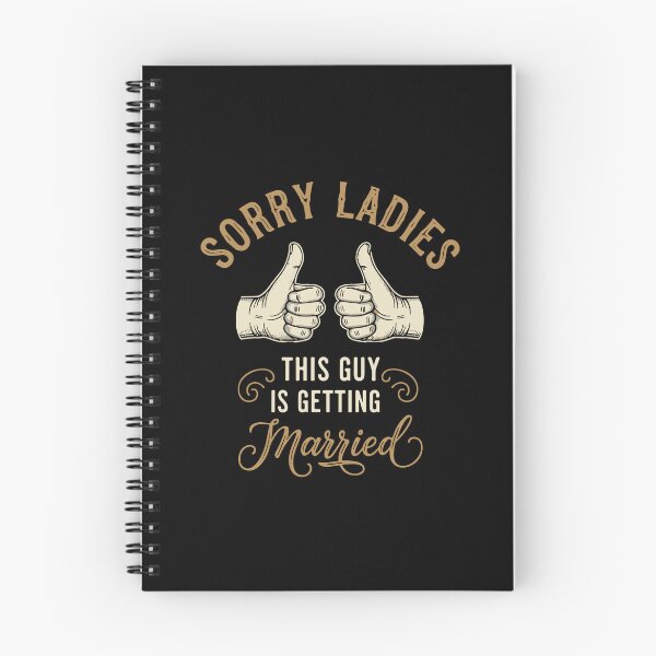 Item preview, Sorry Ladies This Guy Is Getting Married Groom Wedding Bachelor Party Future Husband Engagement Fiancé designed and sold by PopStars1993.