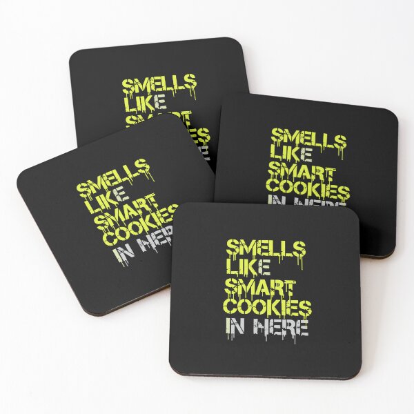 Item preview, Smells Like Smart Cookies In Here Intelligent People Clever Humor designed and sold by PopStars1993.