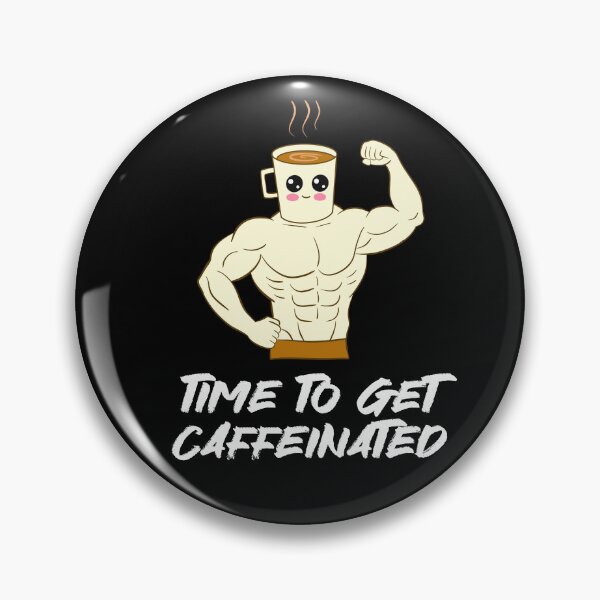 Item preview, Time to get caffeinated designed and sold by GraphicWorlds.