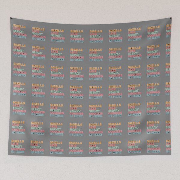 Item preview, Smells Like Smart Cookies In Here Student Teacher Education Humor designed and sold by SofiBlair.