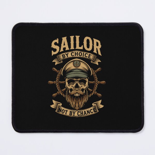 Item preview, Sailor by Choice Not by Chance designed and sold by phsycartwork.
