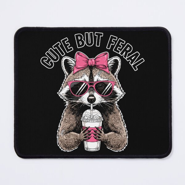 Item preview, Cute But Feral Raccoon Wildlife Lover Sassy Humorous Personality designed and sold by SofiBlair.