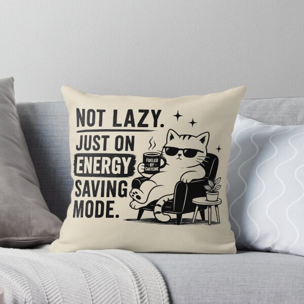 Item preview, Not Lazy Just on Energy designed and sold by SignumShop.