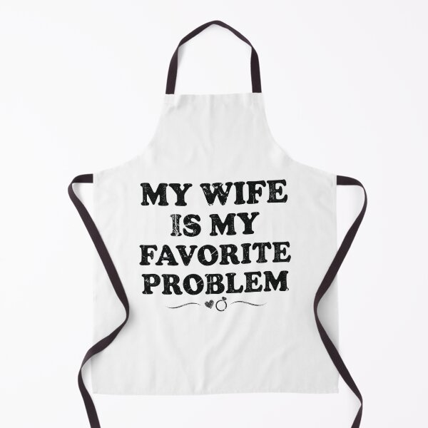 Item preview, My Wife Is My Favorite Problem, Husband Gift designed and sold by CloudyPress.
