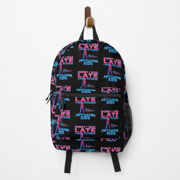 Item preview, Sorry I Was Late I Have to Drag Fiftyleven Kids Funny Mom designed and sold by Redgiant87x.