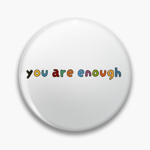 Item preview, You are enough designed and sold by Zeewind.