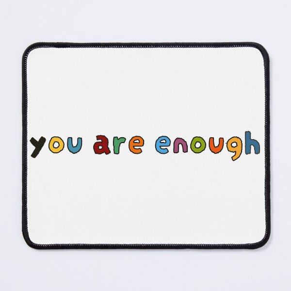 Item preview, You are enough designed and sold by Zeewind.