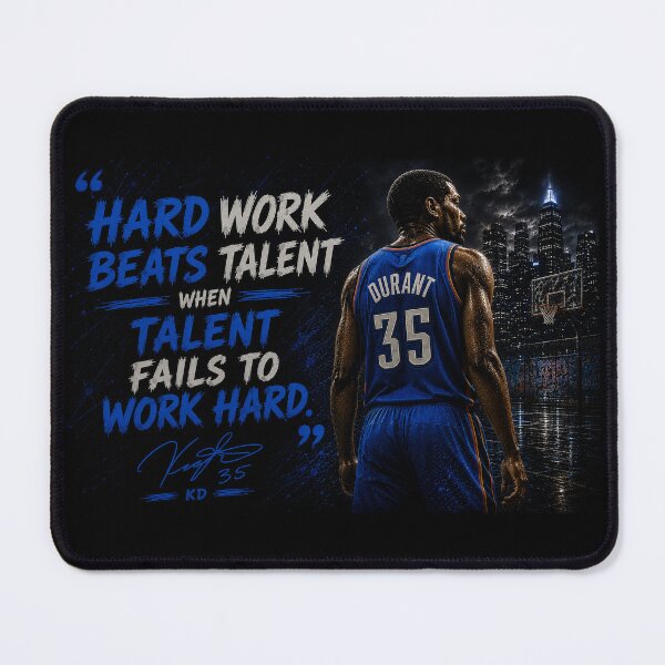 Item preview, “Hard work beats talent when talent fails to work hard.” KD designed and sold by BallerQuotes.