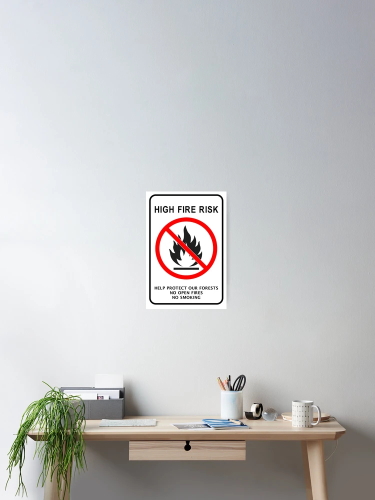 Thumbnail 2 of 3, Poster, High Fire Risk Safety Sign designed and sold by RafenStein.