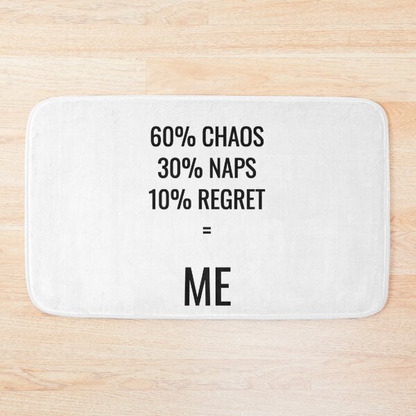 Item preview, 60 Chaos 30 Naps 10 Regret Formula Tee designed and sold by low battery meme design.