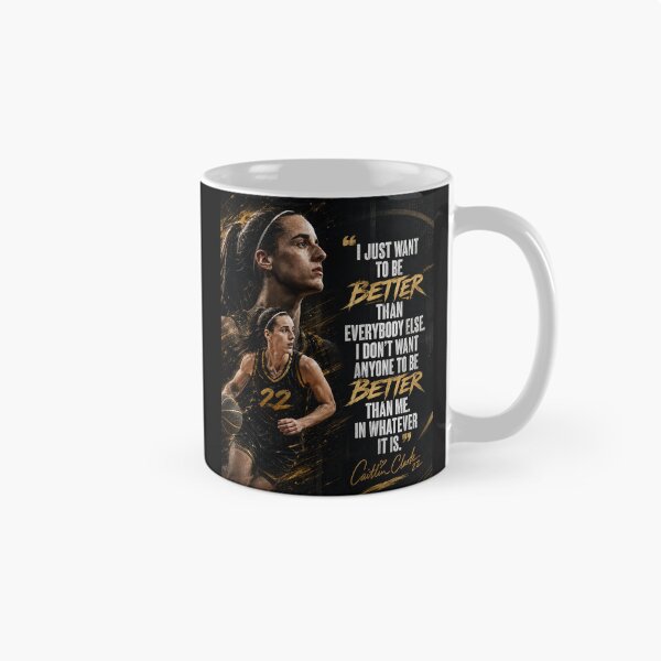 Item preview, "I just want to be better than everybody else. I don't want anyone to be better than me. In whatever it is" CC designed and sold by BallerQuotes.