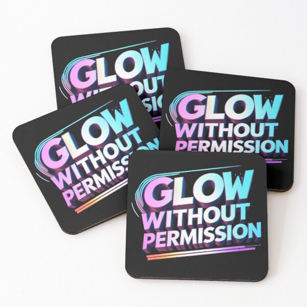 Item preview, Glow Without Permission. Bold Rainbow Typography Motivational Quote. Colorful Aesthetic Confidence Statement Design designed and sold by Aarvya Fashion Club ( A.F.C ).