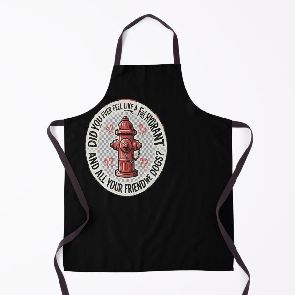 Item preview, Did you ever feel like a fire hydrant designed and sold by medan1.