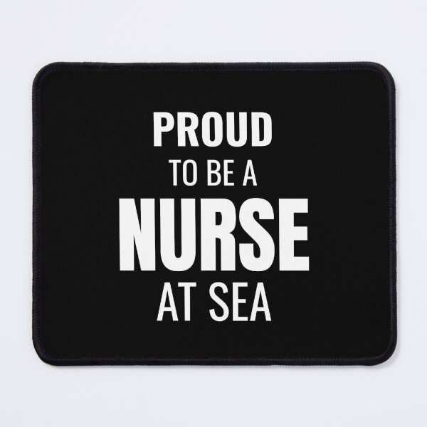 Item preview, Proud to be a Nurse at Sea (White) designed and sold by ShipCrewNation.