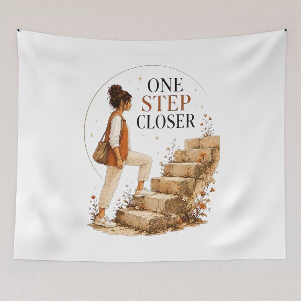 Item preview, One Step Closer - Daily Motivation designed and sold by ElleMind.