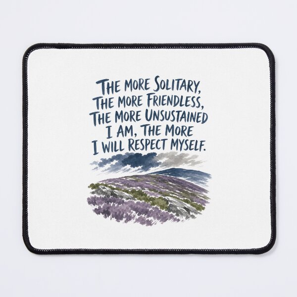 Item preview, Jane Eyre: The More Solitary, the More Self-Respect designed and sold by Fenay Designs.