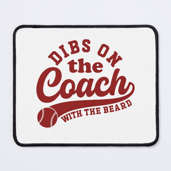 Item preview, Dibs On The Coach with beard Baseball designed and sold by gunaone-design.