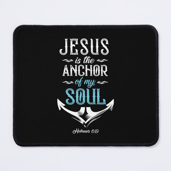 Item preview, Jesus Is the Anchor of My Soul Bible Verse designed and sold by teeperfect.
