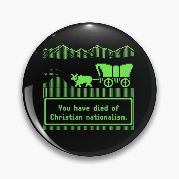 Item preview, Anti Trump You Have Died Of Christian Nationalism designed and sold by GaffaDesigns.