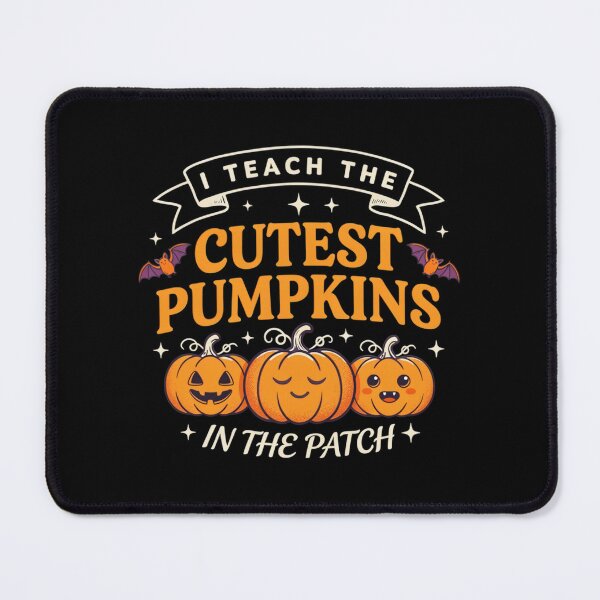 Item preview, I Teach The Cutest Pumpkins In The Patch | Cute Halloween Teacher designed and sold by MizoX7.