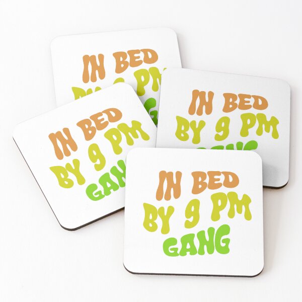 Item preview, In bed by 9 pm gang designed and sold by GraphicWorlds.