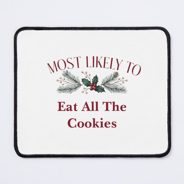 Item preview, Most Likely To Eat All The Cookies designed and sold by digital.stickerperso.com.