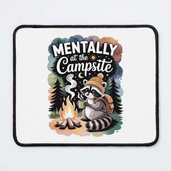 Item preview, Mentally at the Campsite designed and sold by jkrphoto.