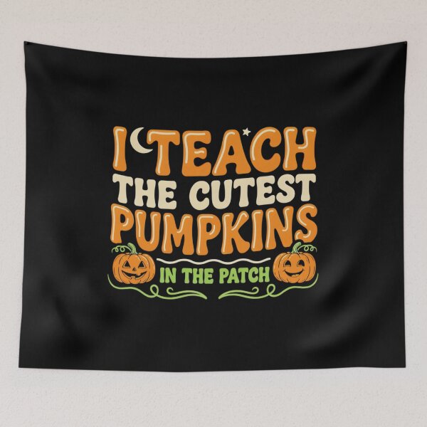 Item preview, I Teach The Cutest Pumpkins In The Patch Cute Pumpkin Halloween  designed and sold by MizoX7.