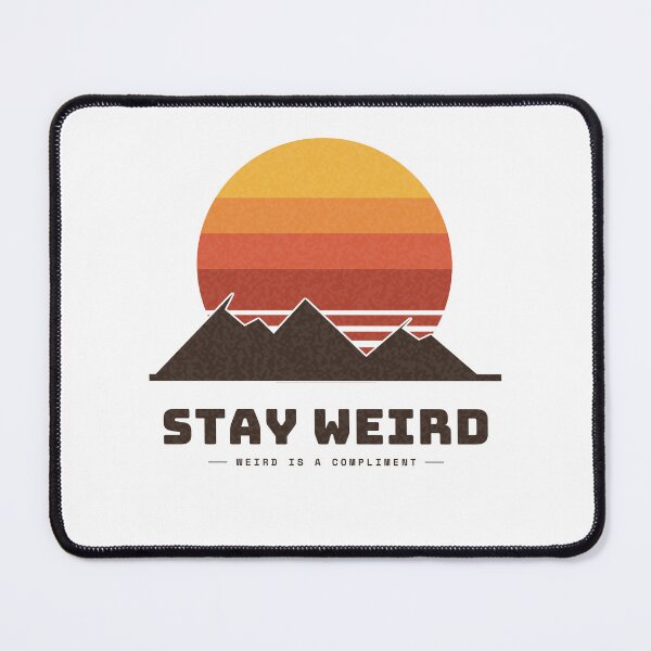 Item preview, Stay Weird — Retro 70s Sunset and Mountains designed and sold by NEXTFORMSTUDIO.
