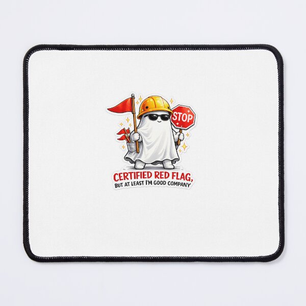 Item preview, Certified Red Flag But At Least I'm Good Company - Funny Cute Ghost Sticker designed and sold by Saniyamirza07.