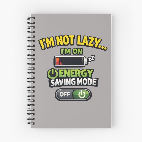 Item preview, I'm Not Lazy. I'm on Energy-Saving Mode. – Funny Lazy Quote T-Shirt designed and sold by Amsafjol.