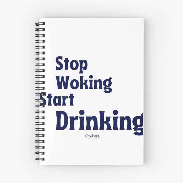 Item preview, Stop Working Start Drinking — Funny Retro Drinking Humor designed and sold by crashout-club.