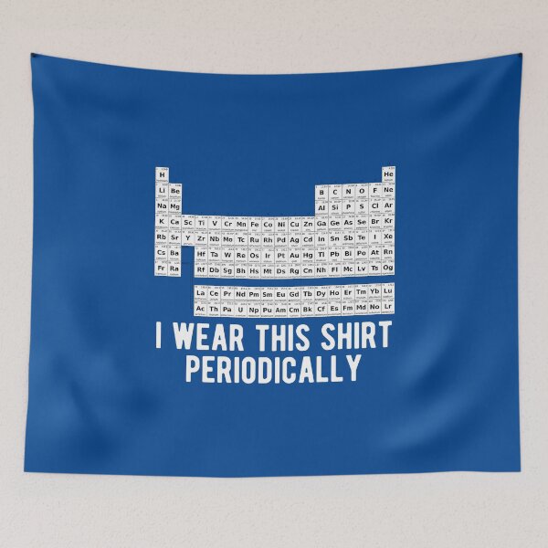Item preview, I Wear This Shirt Periodically Funny Chemistry Science Pun Periodic Table #1 designed and sold by SalahBlt.
