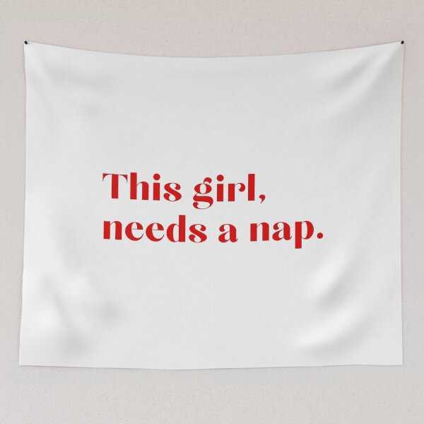 Item preview, This girl, needs a nap designed and sold by SWETA HALDER.