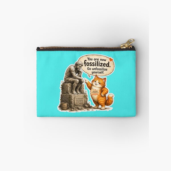 Item preview, NAGGING CAT BY NAGGINGSTICKERSCO. YOU ARE NOW FOSSILIZED. GO UNFOSSILIZE YOURSELF. COLLECTION | AQUA Edition | No.01 designed and sold by LaMaisonOfMY.