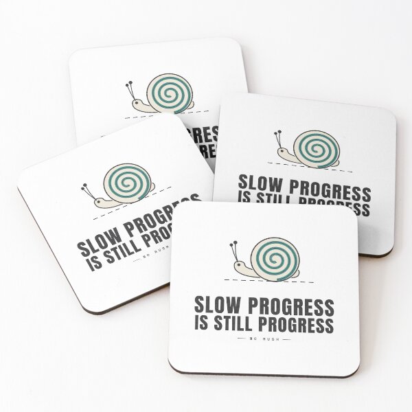 Item preview, Slow Progress Is Still Progress — Snail Motivation designed and sold by NEXTFORMSTUDIO.