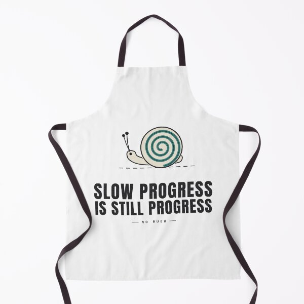 Item preview, Slow Progress Is Still Progress — Snail Motivation designed and sold by NEXTFORMSTUDIO.