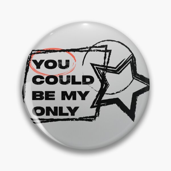 Item preview, You Could Be My Only Typography | EXO Forever Inspired Streetwear Design designed and sold by Meivelle.