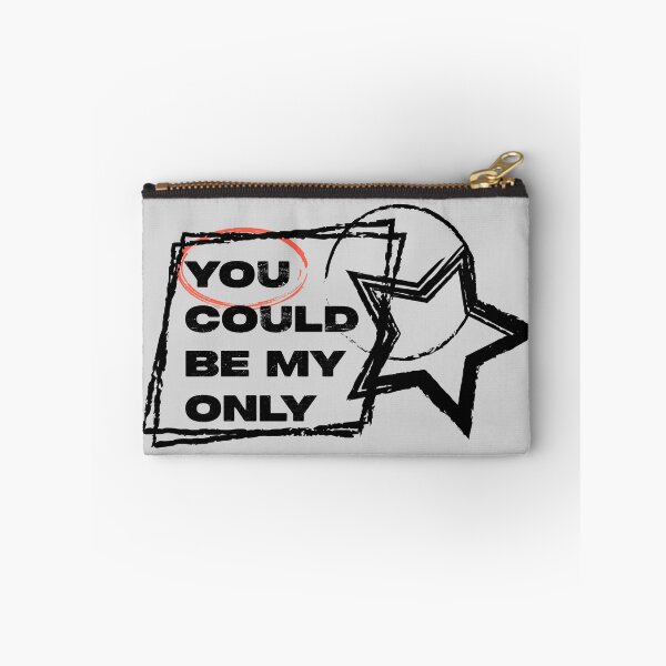 Item preview, You Could Be My Only Typography | EXO Forever Inspired Streetwear Design designed and sold by Meivelle.