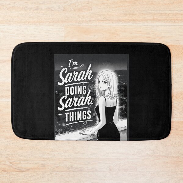Item preview, I’m Sarah Doing Sarah Things – Funny Sarah Name Anime Girl Design designed and sold by PosiMCreations.