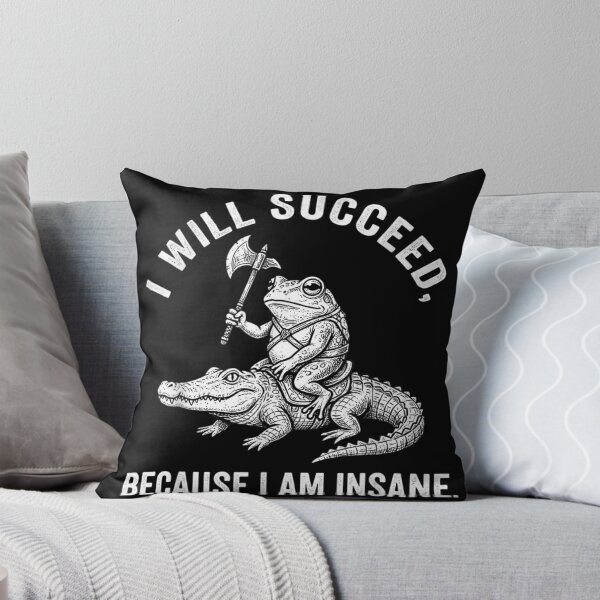 Item preview, I Will Succeed Because I Am Insane Frog Riding Alligator Warrior Art designed and sold by LittleNhutton.