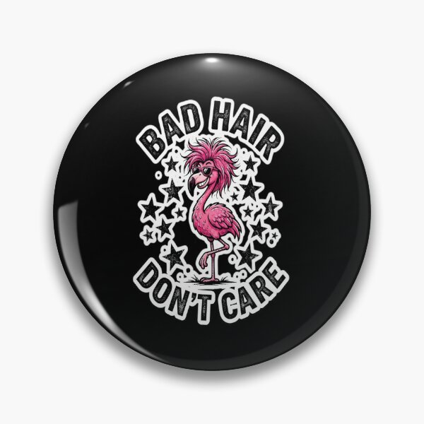 Item preview, Bad Hair Don't Care - Pink Flamingo (Black designed and sold by Renver1.