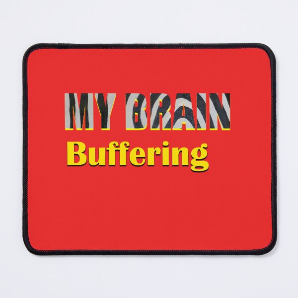 Item preview, Mental Health Matters – My Brain Buffering Inspirational Design designed and sold by annenambiro.
