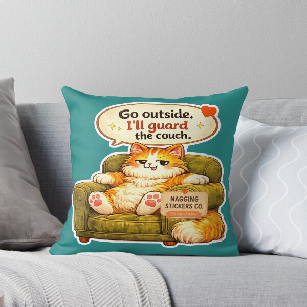 Item preview, NAGGING CAT BY NAGGINGSTICKERSCO. GO OUTSIDE. I'LL GUARD THE COUCH. COLLECTION | GREEN Edition | No.01 designed and sold by LaMaisonOfMY.