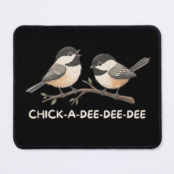 Item preview, Chick A Dee Dee Dee Black Capped Chickadee Birds On Tree Branch designed and sold by HarinDonreka.
