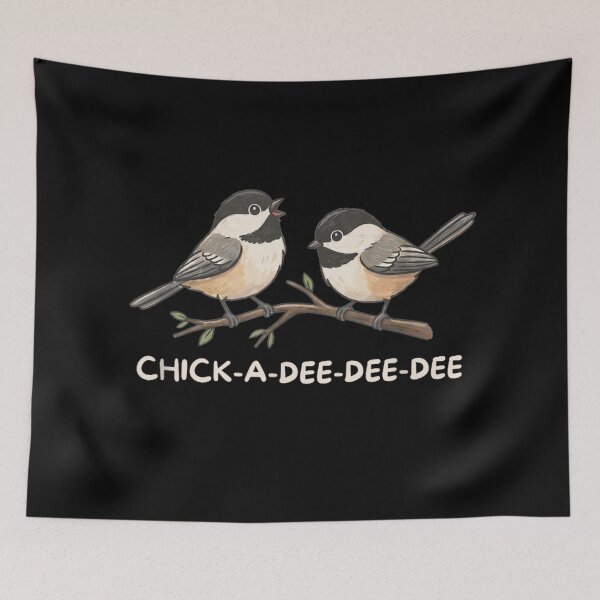 Item preview, Chick A Dee Dee Dee Black Capped Chickadee Birds On Tree Branch designed and sold by HarinDonreka.